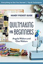 Quiltmaking for Beginners Guide