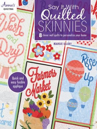 Say It With Quilted Skinnies Book